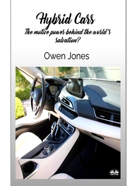 预订 Hybrid Cars - The Motive Power Behind The World’s Salvation?: 9788835462194