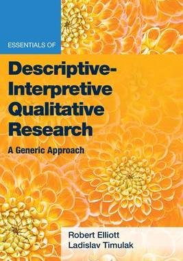 [预订]Essentials of Descriptive-Interpretive Qualitative Research 9781433833717