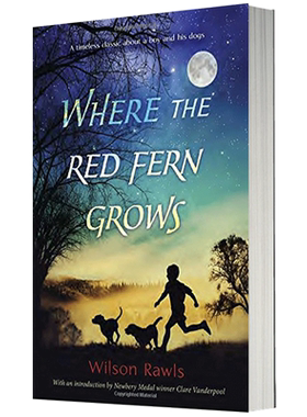 现货 Where the Red Fern Grows 红色羊齿草的故乡 英文原版 蓝思值610L-720L