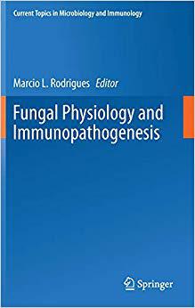 【预售】Fungal Physiology and Immunopathogenesis
