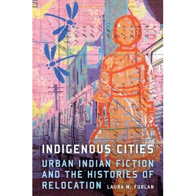 Urban Indian Fiction and the Histories o