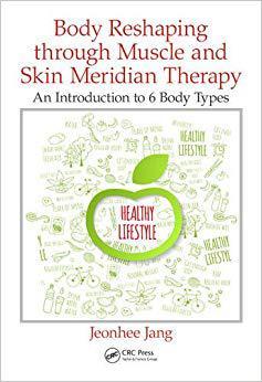 【预售】Body Reshaping through Muscle and Skin Meridian Therapy