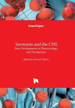 [预订]Serotonin and the CNS - New Developments in Pharmacology and Therapeutics 9781839691997