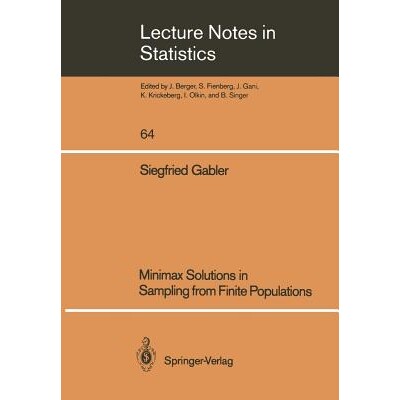 预订 Minimax Solutions in Sampling from Finite Populations 9780387973586