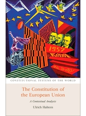 预订 The Constitution of the European Union: A Contextual Analysis 欧盟宪法: 9781782257479