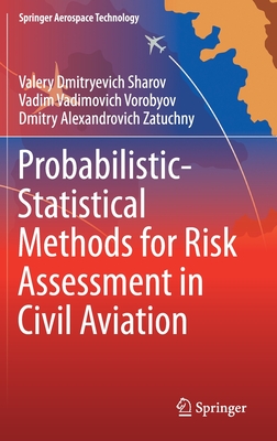 【预订】Probabilistic-Statistical Methods for Risk Assessment in Civil Aviation