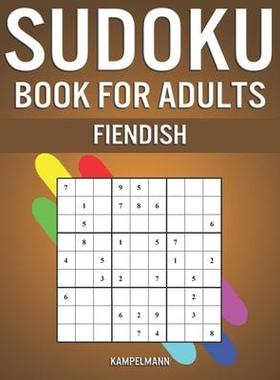 [预订]Sudoku Book for Adults Fiendish: 400 Hard, Extra Hard & Extreme Sudokus - A4 9798618658683