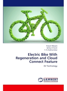 预订 Electric Bike With Regeneration and Cloud Connect Feature: 9786207998029