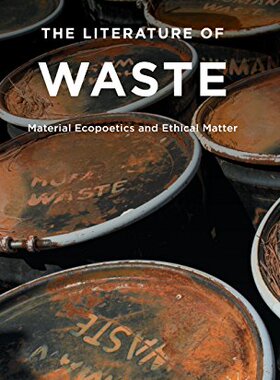 【预订】The Literature of Waste 9781137405661