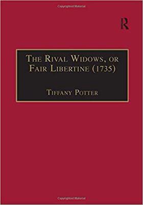【预售】The Rival Widows, or Fair Libertine (1735)