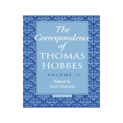 预订 【】The Correspondence of Thomas Hobbes: Volume II: 1660-1679