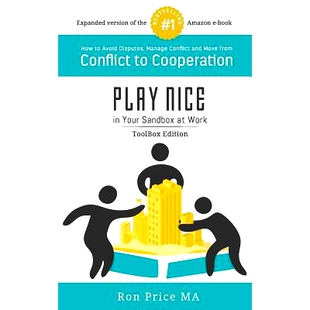 预订 PLAY NICE in Your Sandbox at Work: TOOLBOX Edition: 9780998064406