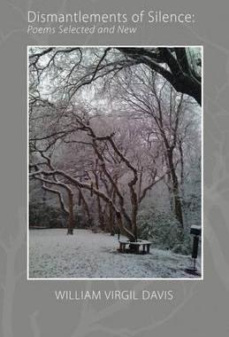 [预订]Dismantlements of Silence: Poems Selected and New 9781680030471