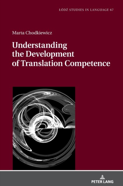 【预订】Understanding the Development of Translation Competence