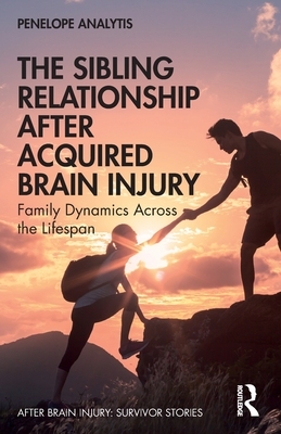 【预订】Sibling Relationships after Acquired Brain Injury