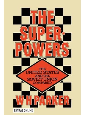 预订 The Superpowers: The United States and the Soviet Union Compared: 9781349013388