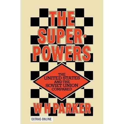 预订 The Superpowers: The United States and the Soviet Union Compared: 9781349013388