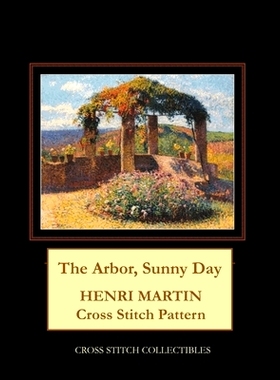 预订 The Arbor, Sunny Day: Henri Martin: 9798655880757