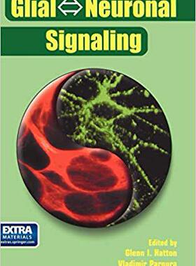 【预订】Glial ? Neuronal Signaling 9781402079368