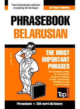 预订 Phrasebook - Belarusian - The most important phrases: Phrasebook and 250-word dictionary: 9781800015692