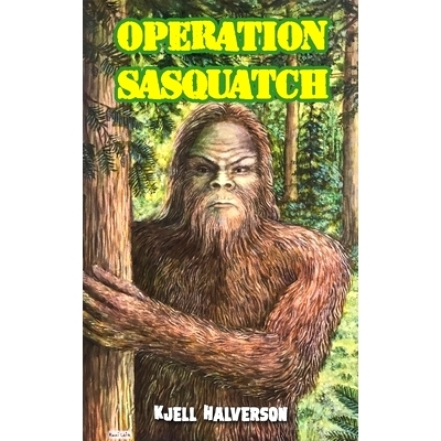 预订 Operation Sasquatch: 9781645750758