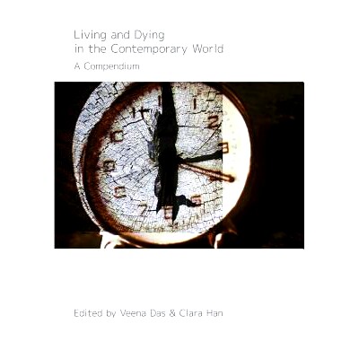 预订 Living and Dying in the Contemporary World: A Compendium 当代世界中的生存与*：纲要: 9780520278417