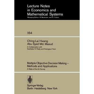 预订 Multiple Objective Decision Making — Methods and Applications: A State-of-the-Art Survey: 9783540091110