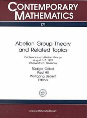 【预售】Abelian Group Theory and Related Topics