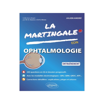 预订 La martingale. Ophtalmologie : entraînement : EDN