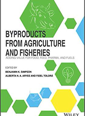 【预售】Byproducts From Agriculture And Fisheries
