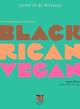预订 Black Rican Vegan: Fire Plant-Based Recipes from a Bronx Kitchen