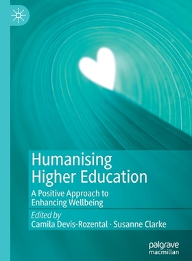 【预订】Humanising Higher Education 9783030574321