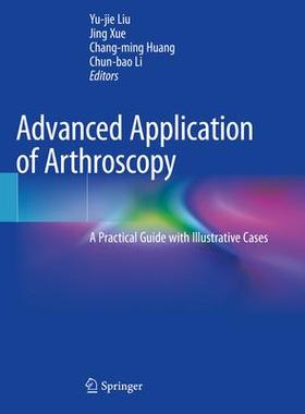 [预订]Advanced Application of Arthroscopy 9789811546860