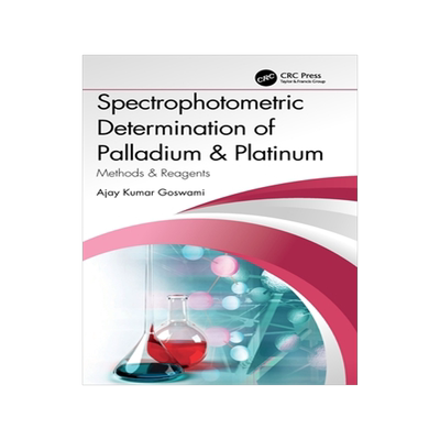 [预订]Spectrophotometric Determination of Palladium & Platinum