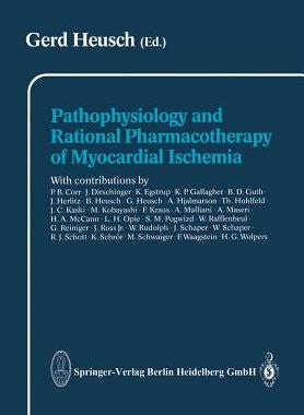 【预订】Pathophysiology and Rational Pharmacotherapy of Myocardial Ischemia