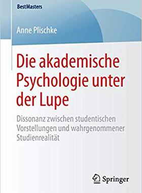【预订】Die akademische Psychologie unter der Lupe 9783658111779
