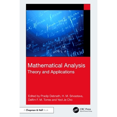 预订 Mathematical Analysis: Theory and Applications 数学分析：理论与应用: 9781032862446