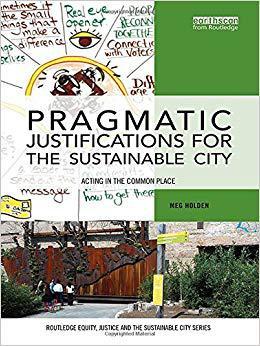 【预售】Pragmatic Justifications for the Sustainable City