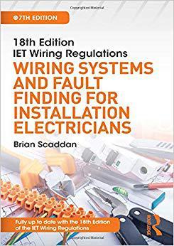 【预售】18th Edition IET Wiring Regulations: Wiring Systems and Fault Finding for Installation Electricians, 7th ed
