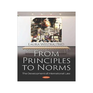 [预订]From Principles to Norms: The Development of International Law 9781536164855
