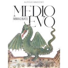 预订 Medioevo immaginato: 9788891839824