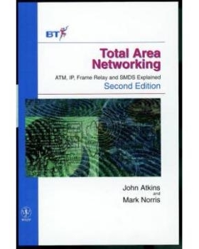 预订 Total Area Networking - Atm, Ip, Frame Relay & Smds Explained 2E 总区域网络：ATM、IP、帧中继与 SMDS 解释 第2版: 978