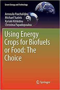 【预售】Using Energy Crops for Biofuels or Food: The Choice