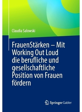预订 FrauenStärken – Mit Working Out Loud die berufliche und gesellschaftliche Position von Frauen fördern: 978366264