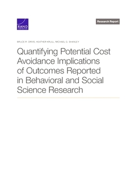 预订 Quantifying Potential Cost Avoidance Implications of Outcomes Reported in Behavioral and Social Science Research: 9