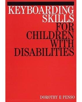 预订 Keyboarding Skills for Children with Disabilities 残疾儿童的键盘技巧: 9781861561015