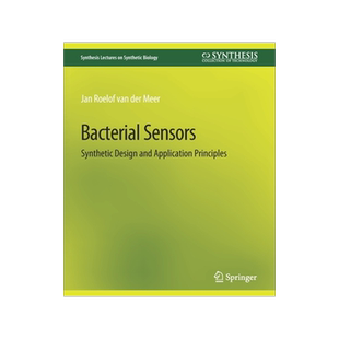 预订 Bacterial Sensors: Synthetic Design and Application Principles