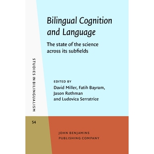 subfields. Cognition The Language. 预订 its 双语认知和语言 across and science the 状 科学在其子领域 state Bilingual