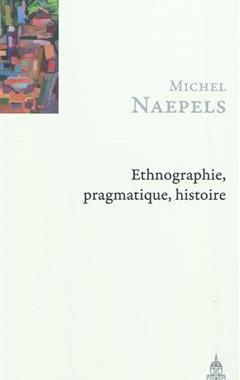 [预订]Ethnographie, pragmatique, histoire : un parcours de recherche à Houaïlou, Nouvelle-Calédonie. 9782859446710