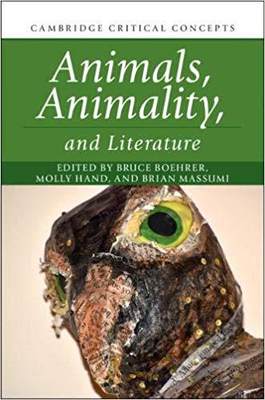 【预订】Animals, Animality, and Literature